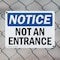 Signmission Not An Entrance OSHA Notice Sign, Plastic, 14in W x 10in L, 2PK OS-2PACK-NS-P-1014-L-15150 - alternate 8